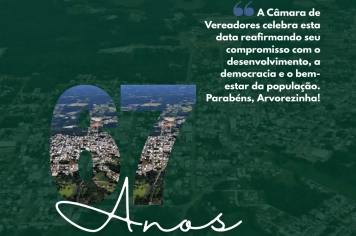 Câmara de Vereadores homenageia Arvorezinha pelos 67 anos de emancipação político-administrativa