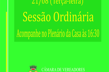 Sessão Ordinária do dia 21 de agosto de 2018