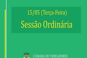 Sessão Ordinária do dia 15 de maio de 2018.