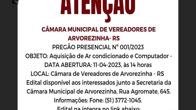 CÂMARA MUNICIPAL DE VEREADORES DE ARVOREZINHA ABRE EDITAL DE LICITAÇÃO