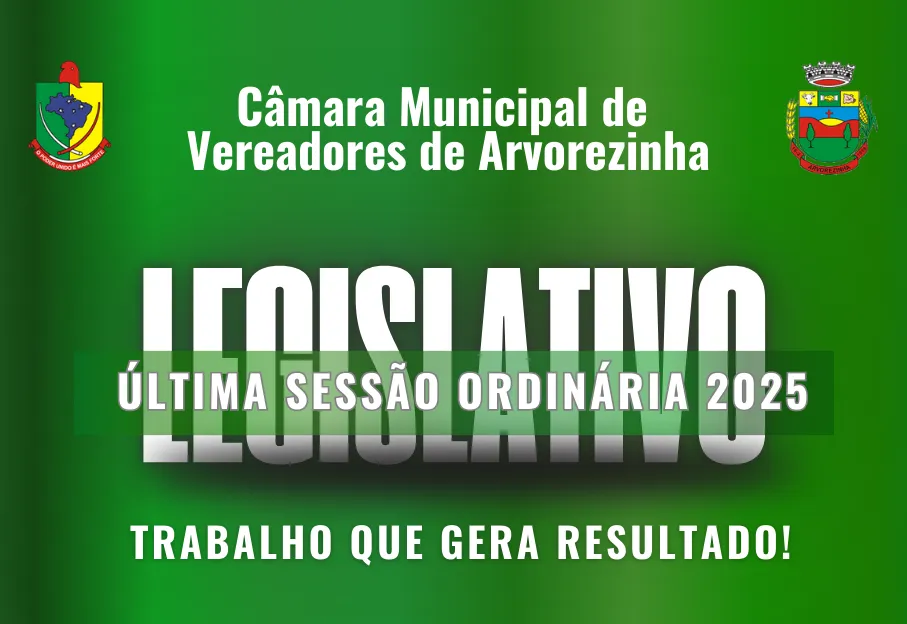 LEGISLATIVO ENCERROU OS TRABALHOS ORDINÁRIOS DE 2025 COM PAUTA CHEIA