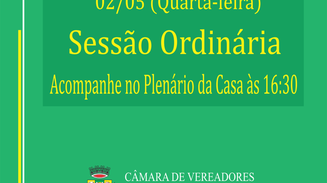 Câmara realizará Sessão Ordinária no dia 02 de Maio de 2018